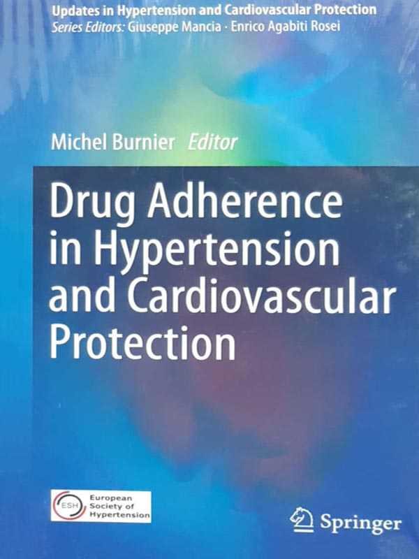 DRUG ADHERENCE IN HYPERTENSION AND CARDIOVASCULAR PROTECTION - Paramount Books   