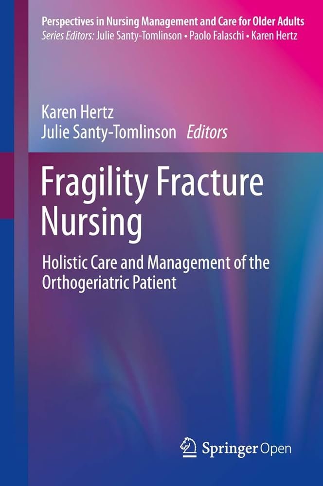 FRAGILITY FRACTURE NURSING - Paramount Books   