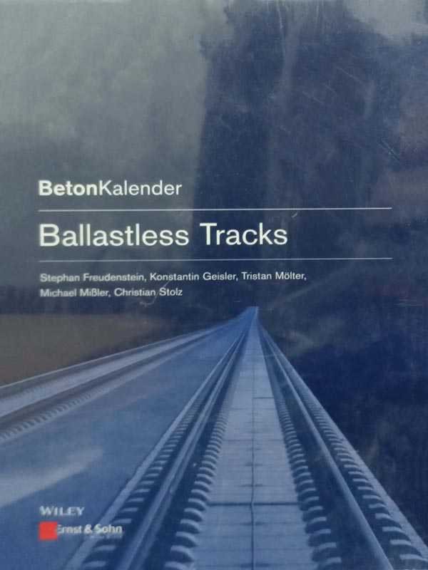 BETON KALENDER: BALLASTLESS TRACKS - Paramount Books   