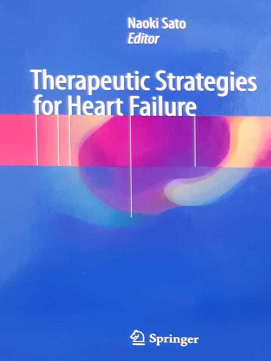 THERAPEUTIC STRATEGIES FOR HEART FAILURE - Paramount Books   