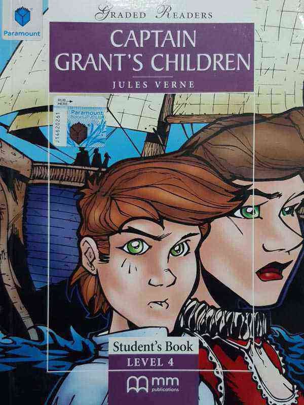 PARA MMGR LEVEL-4: CAPTAIN GRANT'S CHILDREN INTERMEDIATE STUDENT'S BOOK - Paramount Books   