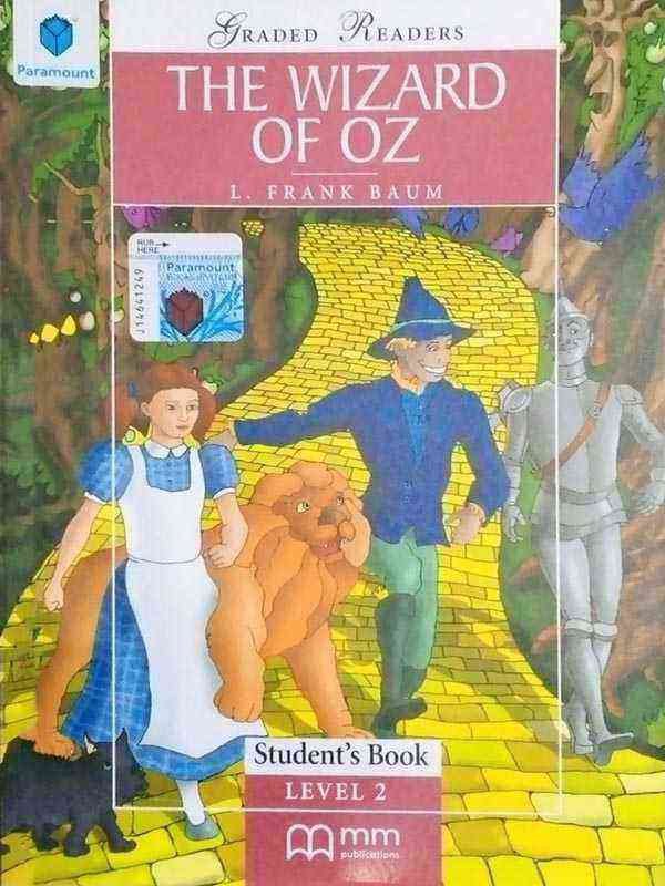 PARA MMGR LEVEL-2: THE WIZARD OF OZ ELEMENTARY STUDENT'S BOOK - Paramount Books   