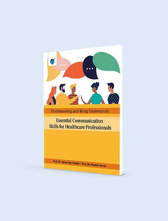 ESSENTIAL COMMUNICATION SKILLS FOR HEALTHCARE PROFESSIONALS (INTERNATIONAL EDITION)