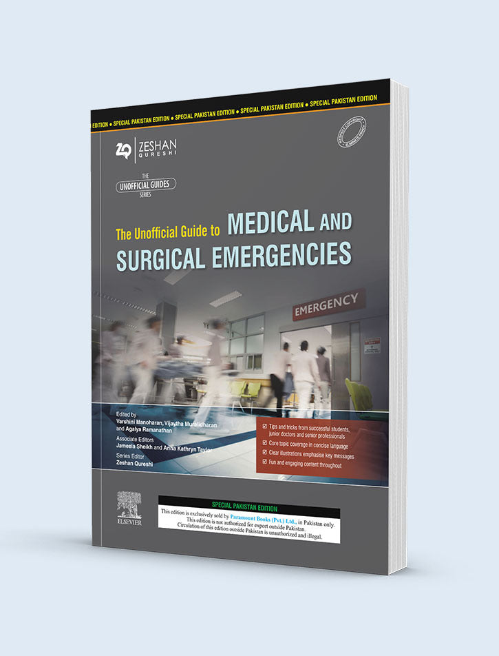 THE UNOFFICIAL GUIDE TO MEDICAL AND SURGICAL EMERGENCIES