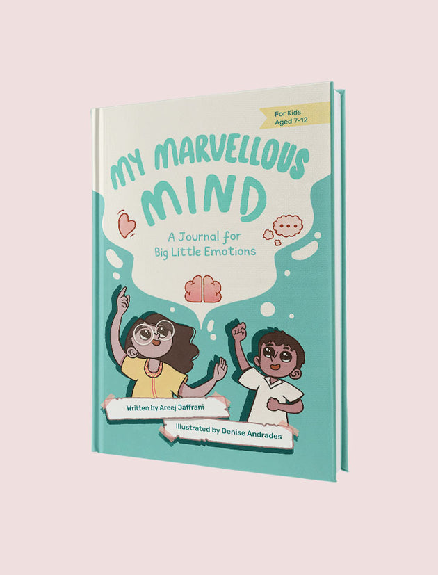 MY MARVELLOUS MIND: A JOURNAL FOR BIG LITTLE EMOTIONS