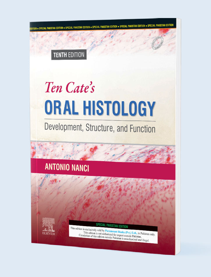 Ten Cateâ€™s Oral Histology: Development, Structure, and Function (10th Edition) - Paramount Books   