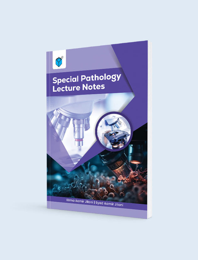 SPECIAL PATHOLOGY LECTURE NOTES