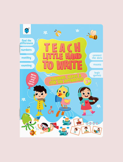 TEACH LITTLE HAND TO WRITE - NUMBERS, MAZES AND THE DIFFERENCES