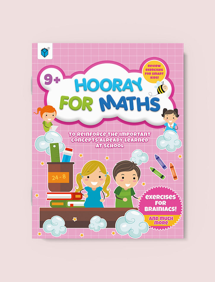 HOORAY FOR MATHS 9+ EXERCISES FOR BRAINIACS!