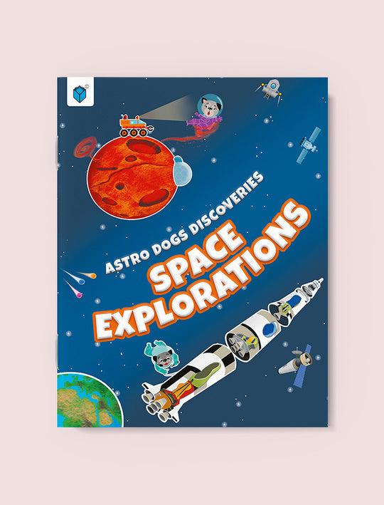 Book cover of 'Astro Dogs Discoveries: Space Explorations' with space-themed illustrations on a blue background.