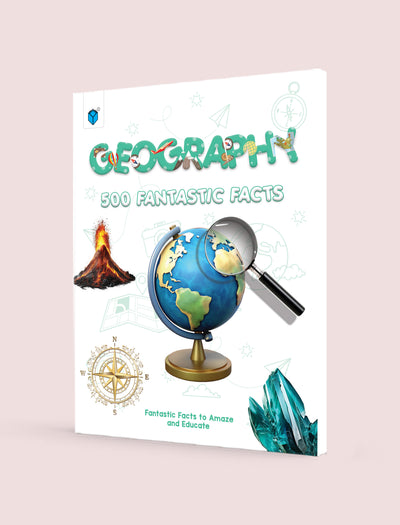 500 FANTASTIC FACTS - GEOGRAPHY