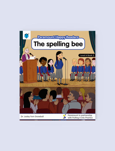PARAMOUNT HAPPY READERS: THE SPELLING BEE – LEVEL 6 BOOK 2