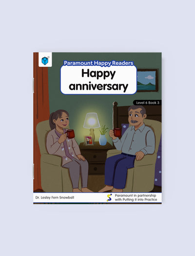 PARAMOUNT HAPPY READERS: HAPPY ANNIVERSARY – LEVEL 6 BOOK 3