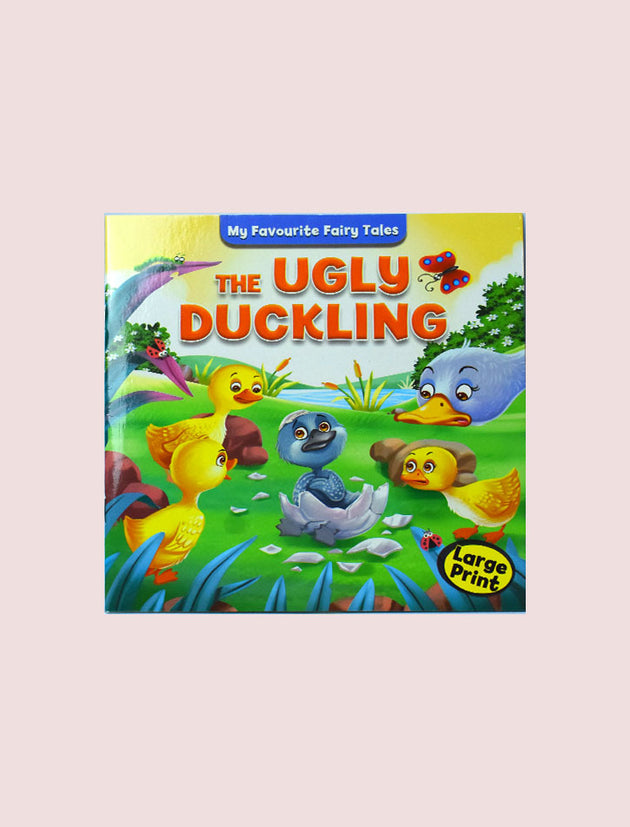 MY FAVOURITE FAIRY TALES: THE UGLY DUCKLING