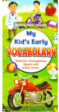 MY MINI-GIANT: MY KIDâ€™S EARLY VOCABULARY VEHICLES, OCCUPATIONS, SPORTS AND MANY MORE - Paramount Books   