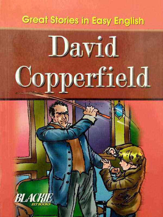 GREAT STORIES IN EASY ENGLISH: DAVID COPPERFIELD - Paramount Books   