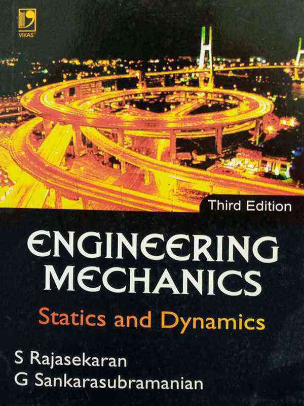 ENGINEERING MECHANICS: STATICS AND DYNAMICS - Paramount Books   