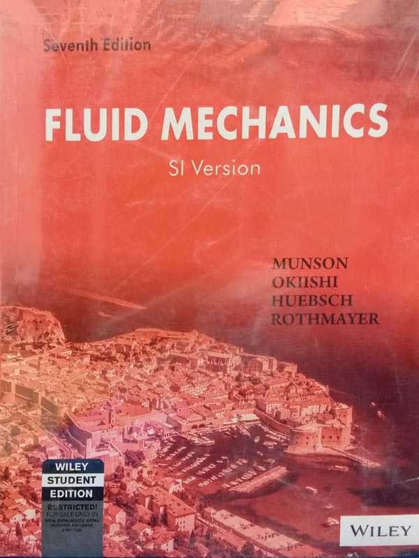 FLUID MECHANICS, 7e SI VERSION - Paramount Books   