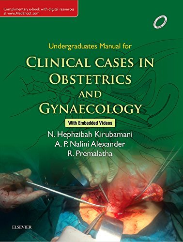 UNDERGRADUATE MANUAL CLINCIAL CASES IN OBSTETRICS &amp; GYNAECOLOGY - Paramount Books   