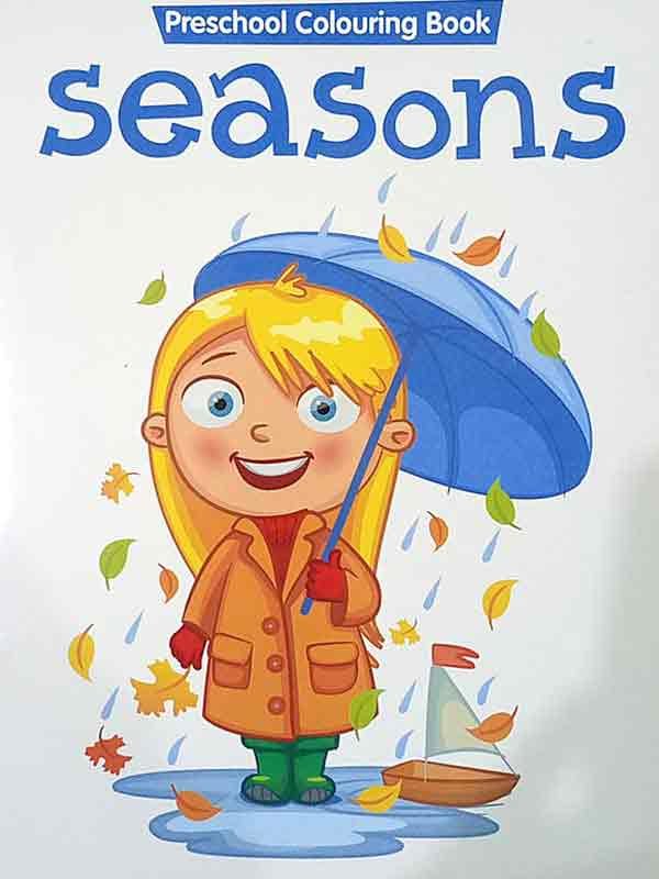 PRESCHOOL COLOURING BOOK: SEASONS - Paramount Books   