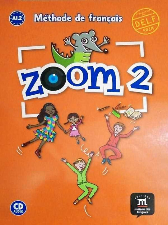 ZOOM 2 METHODE DE FRANCAIS WITH CD - Paramount Books   