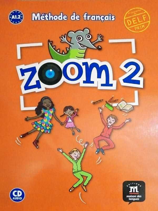 ZOOM 2 METHODE DE FRANCAIS WITH CD - Paramount Books   