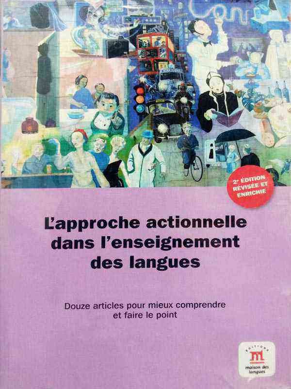 L'APPROACHE ACTIONNELLE DANS I'ENSEIGNEMENT DES LANGUES - Paramount Books   