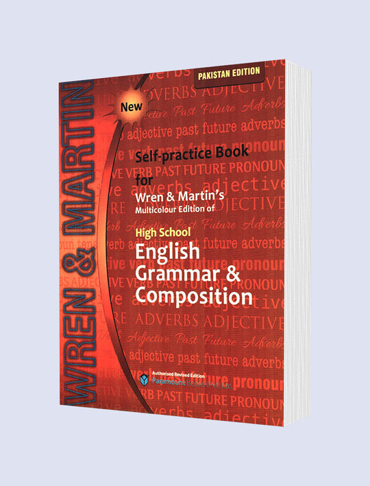 HIGH SCHOOL ENGLISH GRAMMAR & COMPOSITION SELF-PRACTICE BOOK (PAKISTAN EDITION) (LARGE FORMAT)