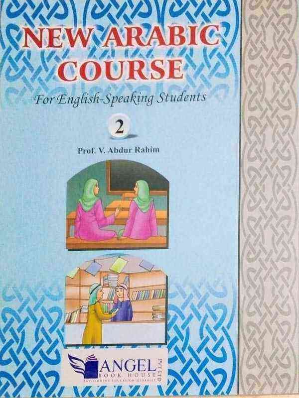 NEW ARABIC COURSE: FOR ENGLISH-SPEAKING STUDENTS 2 - Paramount Books   