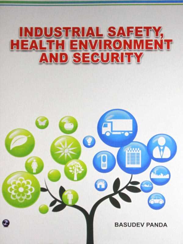 INDUSTRIAL SAFETY, HEALTH ENVIRONMENT AND SECURITY - Paramount Books   