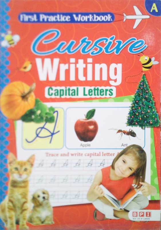 FIRST PRACTICE WORKBOOK: A CURSIVE WRITING CAPITAL LETTERS - Paramount Books   