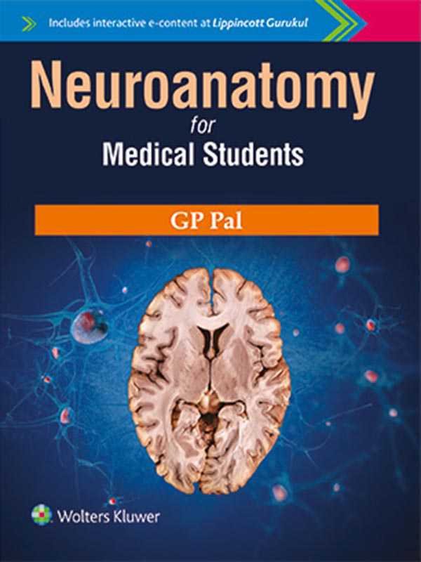 NEUROANATOMY FOR MEDICAL STUDENTS - Paramount Books   