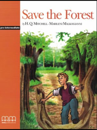 MMGR: SAVE THE FOREST PRE-INTERMEDIATE STUDENT'S BOOK - Paramount Books   