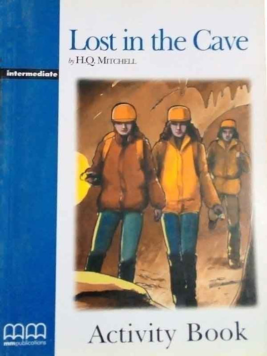 MMGR: LOST IN THE CAVE INTERMEDIATE ACTIVITY BOOK - Paramount Books   