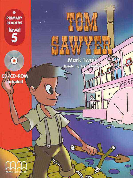 MM PRIMARY READERS: TOM SAWYER LEVEL-5 (W/CD) (AMERICAN EDITION) - Paramount Books   