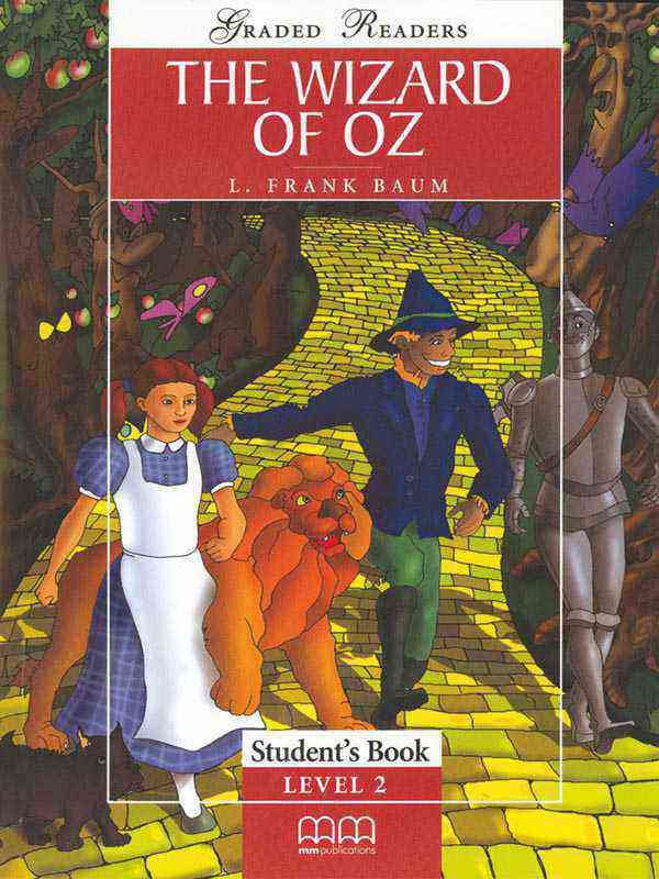 PARA MMGR LEVEL-2: THE WIZARD OF OZ ELEMENTARY STUDENT'S BOOK - Paramount Books   