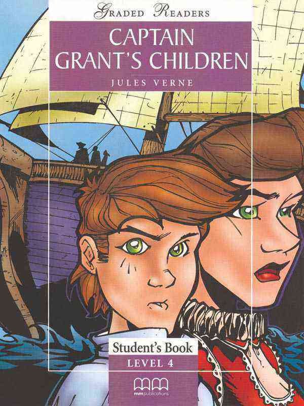 PARA MMGR LEVEL-4: CAPTAIN GRANT'S CHILDREN INTERMEDIATE STUDENT'S BOOK - Paramount Books   