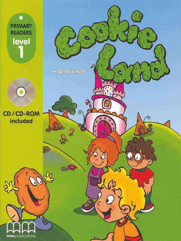 MM PRIMARY READERS: COOKIE LAND LEVEL-1 (WITH CD) (BRITISH EDITION) - Paramount Books   