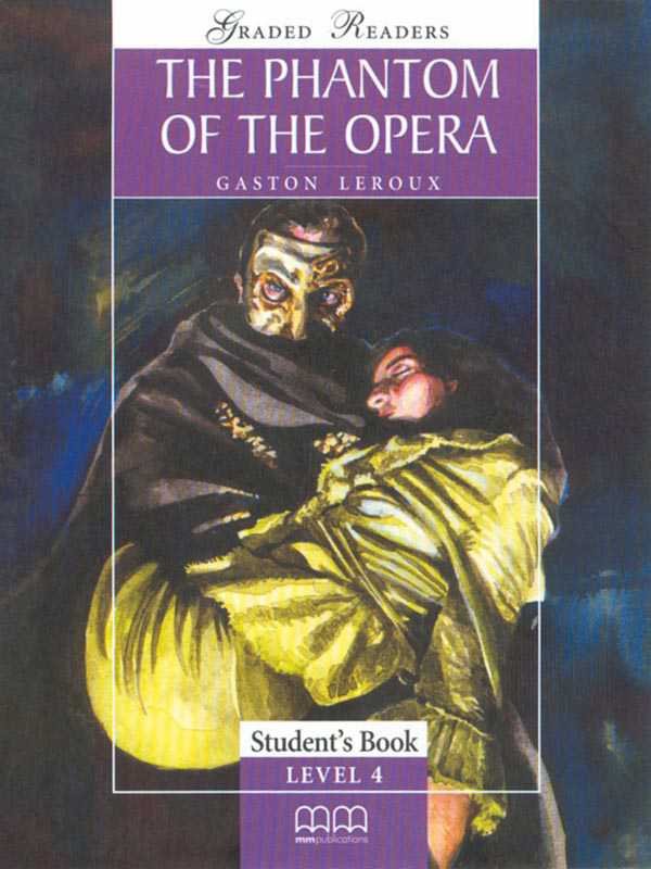 MMGR: THE PHANTOM OF THE OPERA LEVEL-4 INTERMEDIATE STUDENT'S BOOK - Paramount Books   