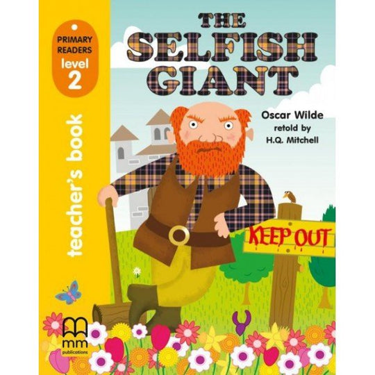 MM PRIMARY READERS: THE SELFISH GIANT LEVEL-2 (BRITISH EDITION) - Paramount Books   