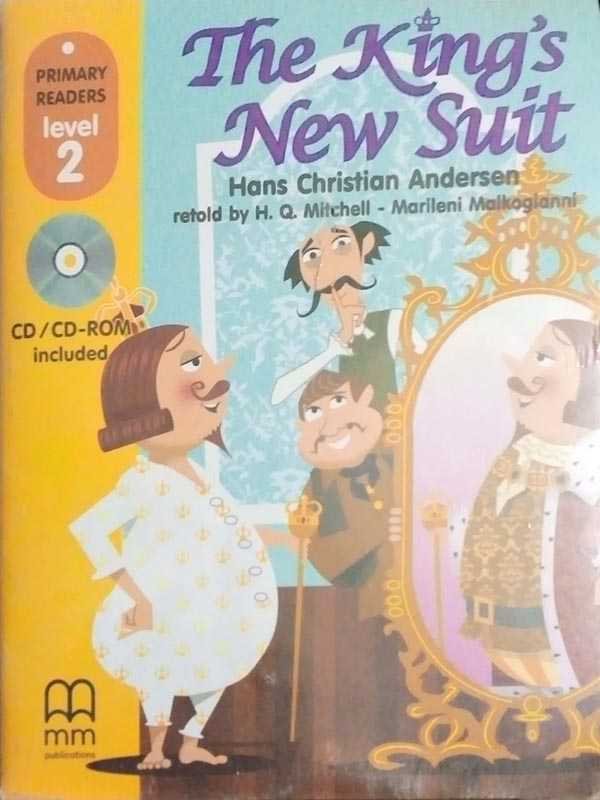 MM PRIMARY READERS: THE KING'S NEW SUIT LEVEL-2 (W/CD) (BRITISH EDITION) - Paramount Books   