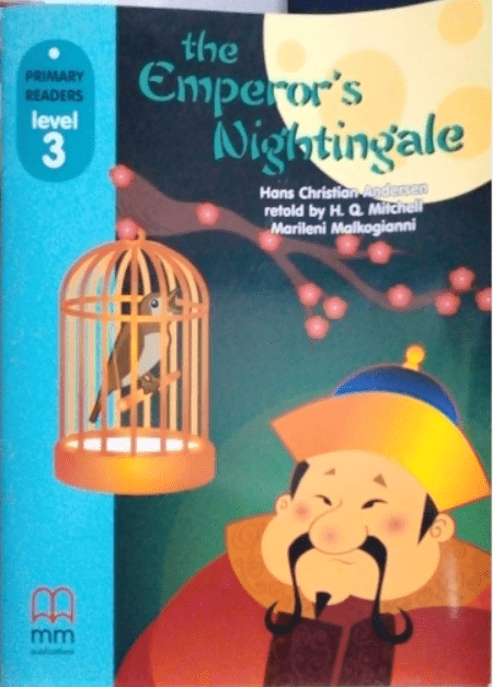 MM PRIMARY READERS: THE EMPEROR'S NIGHTINGALE LEVEL-3 (BRITISH EDITION) - Paramount Books   