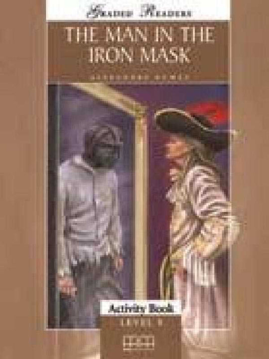 PARA MMGR LEVEL-5: THE MAN IN THE IRON MASK UPPER-INTERMEDIATE ACTIVITY BOOK - Paramount Books   