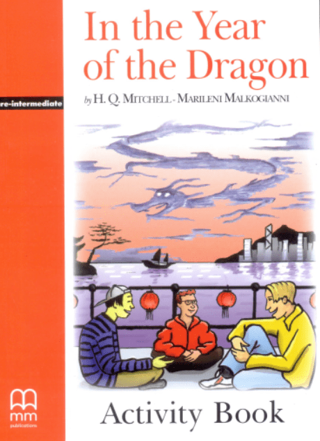 MMGR: IN THE YEAR OF THE DRAGON PRE-INTERMEDIATE ACTIVITY BOOK - Paramount Books   