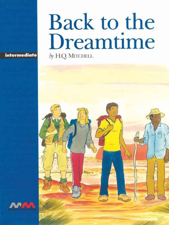 MMGR: BACK TO THE DREAMTIME INTERMEDIATE STUDENT BOOK - Paramount Books   