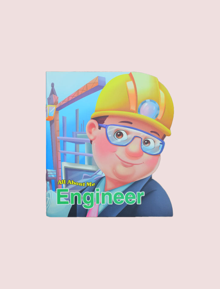 ALL ABOUT ME : ENGINEER