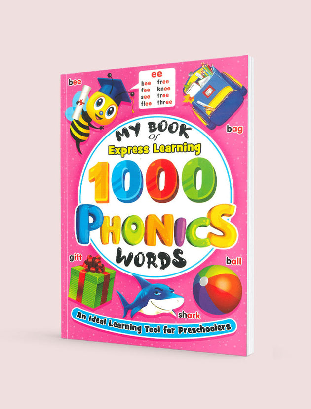 MY BOOK OF EXPRESS LEARNING 1000 PHONICS WORDS