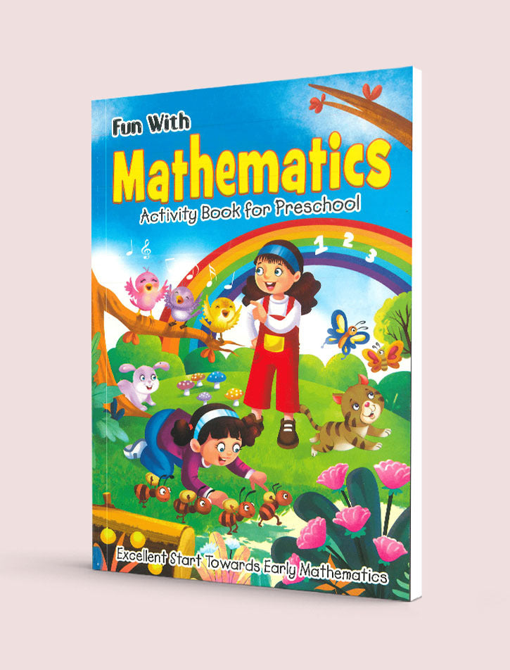 FUN WITH MATHEMATICS ACTIVITY BOOK FOR PRESCHOOL