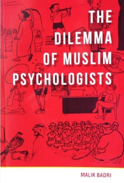 THE DILEMMA OF MUSLIM PSYCHOLOGISTS