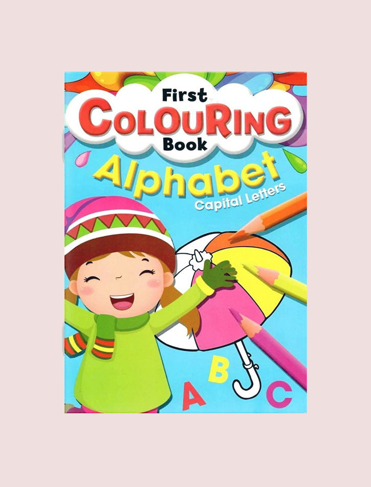 FIRST COLOURING BOOK: ALPHABET (CAPITAL LETTERS) - Paramount Books